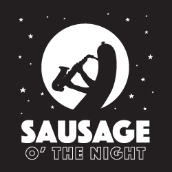 Sausage O' the Night